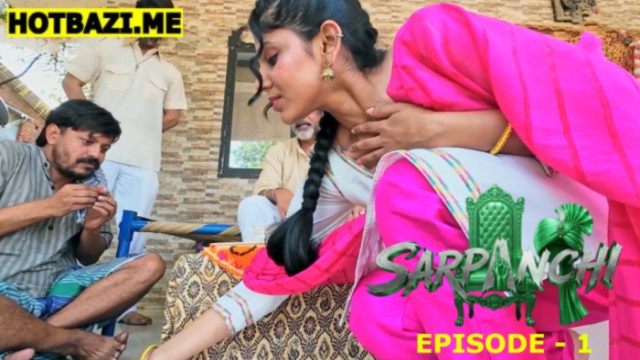 Sarpanchi S01E01 (2026) Hindi Hot Web Series 9redmovies