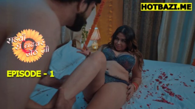 Saiyan Se Badhkar Jeth Ji S01E01 (2026) Hindi Hot Web Series WOOW