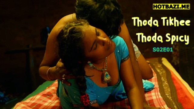 Thoda Tikhee Thoda Spicy S02E01 (2025) Hindi Hot Web Series Jugnu