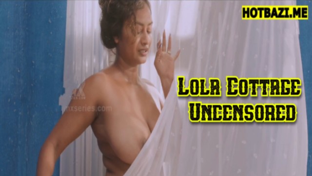 Lola Cottage Uncensored (2026) Malayalam Hot Short Film Nmxseries