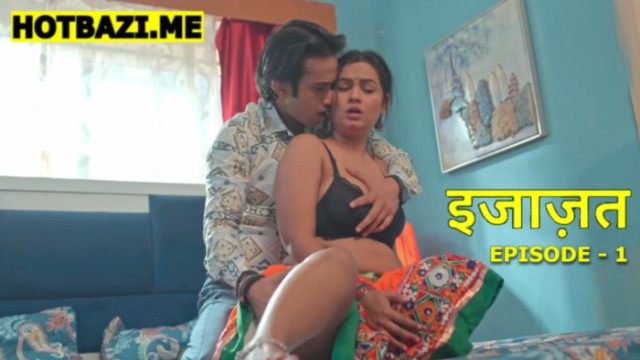 Ijazat S01E01 (2026) Hindi Hot Web Series Dzyreplay
