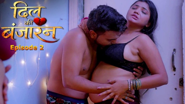 Dil Banjara S01E02 (2025) Hindi Hot Web Series Jugnu