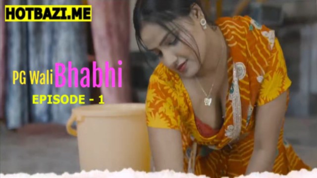 PG Wali Bhabhi S01E01 (2026) Hindi Hot Web Series WOOW