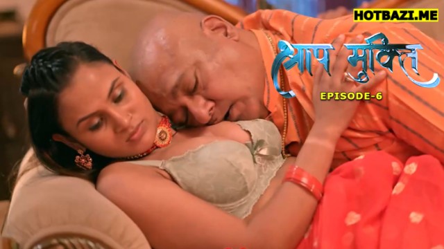 Shraap Mukti S01E06 (2025) Hindi Hot Web Series Kahaniplay