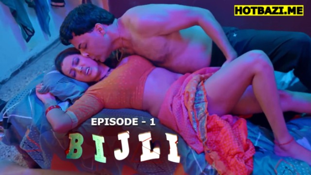 Bijli S01E01 (2025) Hindi Hot Web Series Kahaniplay