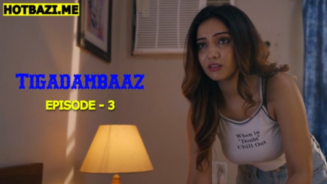 Tigadambaaz S01E03 (2026) Hindi Hot Web Series WaahPlay