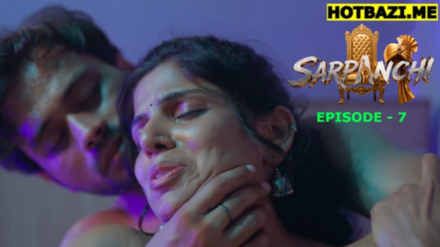 Sarpanchi S01E07 (2026) Hindi Hot Web Series 9redmovies