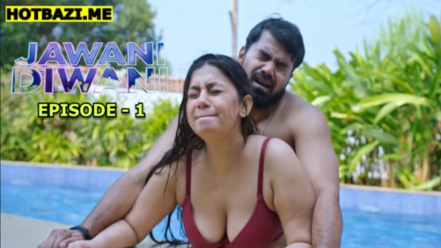Jawani Diwani S01E01 (2026) Hindi Hot Web Series Akku