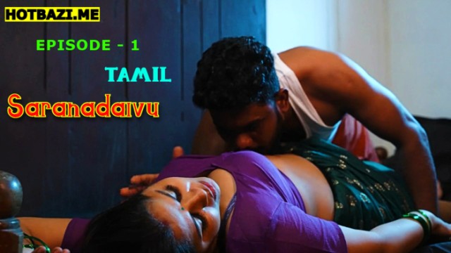 Saranadaivu S01E01 (2025) Tamil Hot Web Series Ibamovies