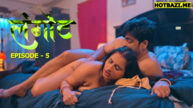 Langot S01E05 (2025) Hindi Hot Web Series Kahaniplay