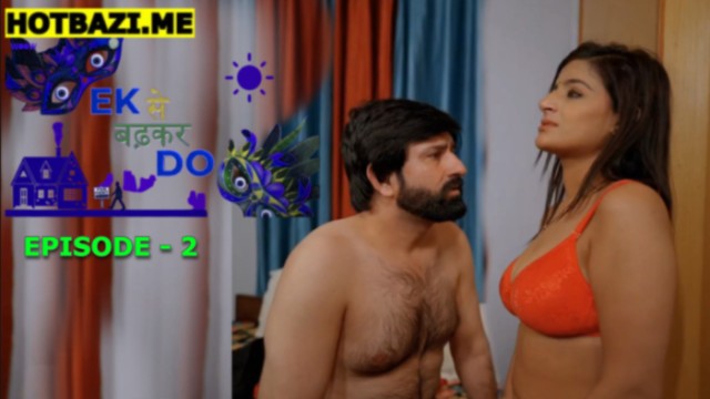 Ek Se Badhkar Do S01E02 (2026) Hindi Hot Web Series WOOW