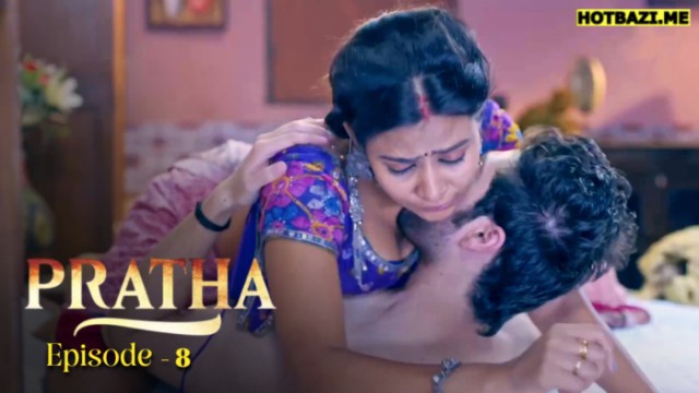 Pratha S01E08 (2026) Hindi Hot Web Series 9redmovies